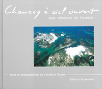 Chausey à ciel ouvert - Vues aériennes de l'archipel