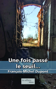 Une fois passé le seuil