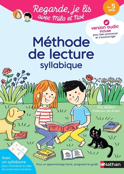 Regarde je lis avec Mila et Noé - Méthode de lecture syllabique