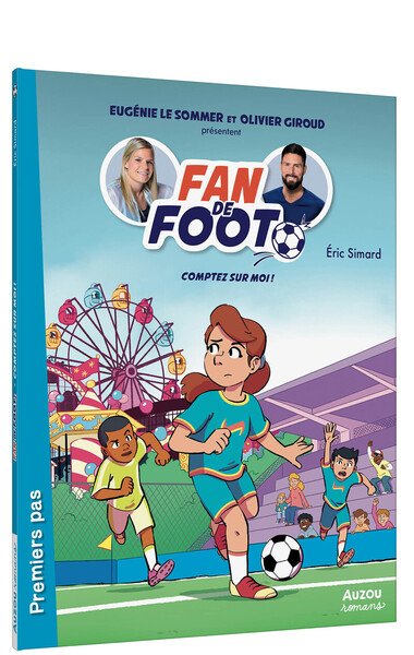 Fan de Foot - Tome 9 Comptez sur moi !