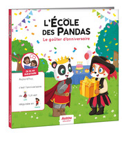 L'ECOLE DES PANDAS - LE GOUTER D'ANNIVERSAIRE