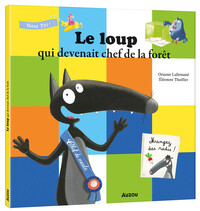 LE LOUP QUI DEVENAIT CHEF DE LA FORET NED