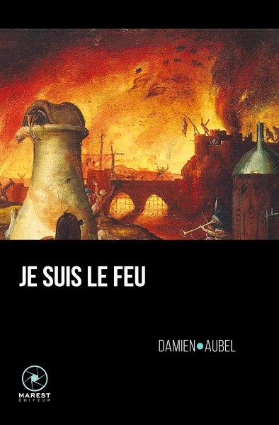 Je suis le Feu