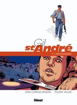Gil Saint-André - Tome 07 - Nouvelle édition