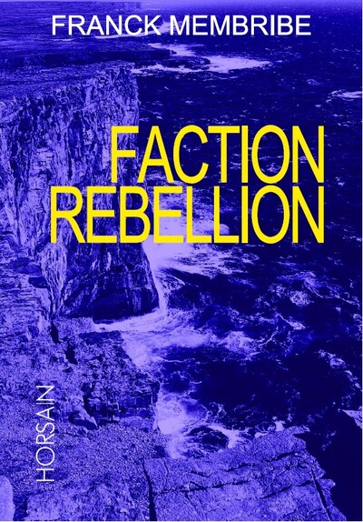 Faction Rebellion