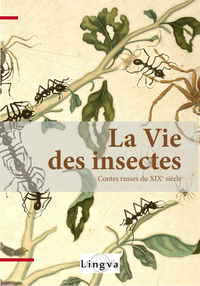 La Vie des insectes