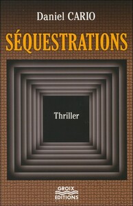 Séquestrations