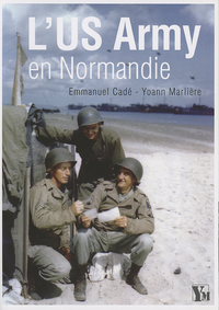 L Us Army En Normandie