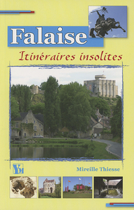 Falaise Itineraires Insolites