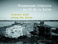 Promenade littéraire au fil de la Seine
