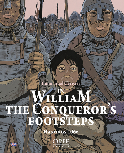 In William the Conqueror's footsteps, Hastings 1066