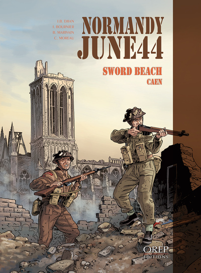 Normandie June 44 Tome 4 : Sword Beach-Caen (GB)