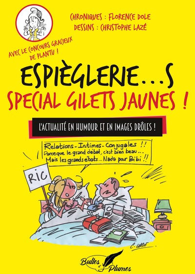 ESPIEGLERIES SPECIAL GILETS JAUNES
