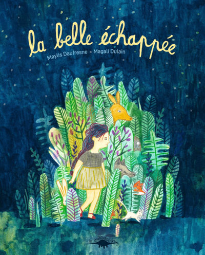 LA BELLE ECHAPPEE