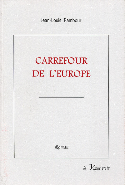 CARREFOUR DE L'EUROPE