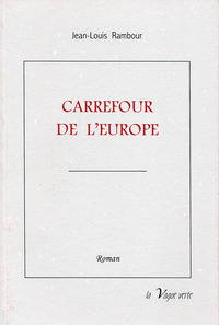 CARREFOUR DE L'EUROPE