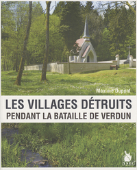Les Villages Detruits Pendant La Bataille De Verdun