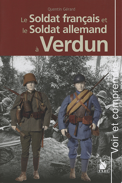 Le Soldat Francais Et Le Soldat Allemand De Verdun