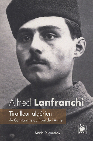 Alfred Lanfranchi Tirailleur Algerien De Constantine Au Fro