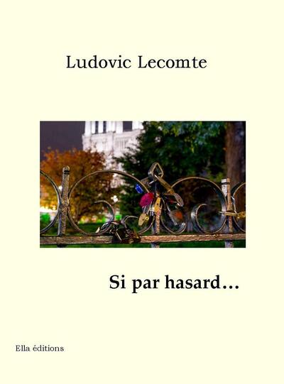 Si par hasard...