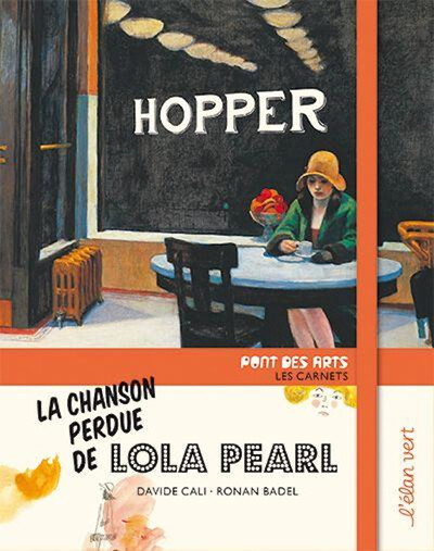 La chanson perdue de Lola Pearl : Hopper