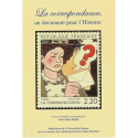 La correspondance, un document pour l'histoire - [journée d'étude]