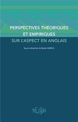 Perspectives théoriques et empiriques sur l'aspect en anglais