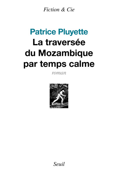 La Traversée du Mozambique par temps calme