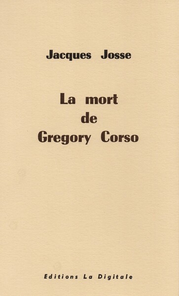 La Mort De Gregory Corso