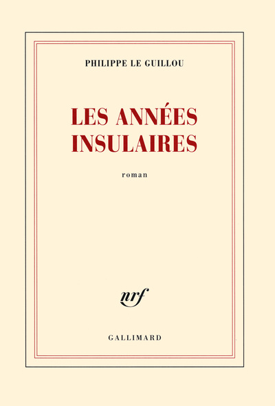 Les années insulaires
