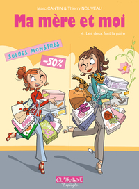 Ma mère et moi T04 - Les deux font la paire