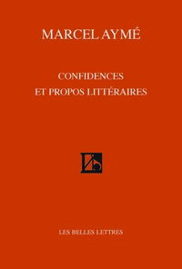 Confidences et propos littéraires