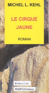 LE CIRQUE JAUNE