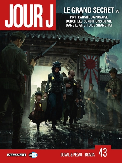 Jour J T43 - Le Grand Secret 2/3