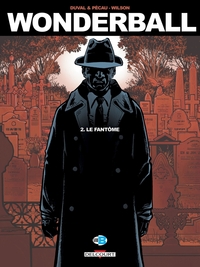 Wonderball T02 Le Fantôme