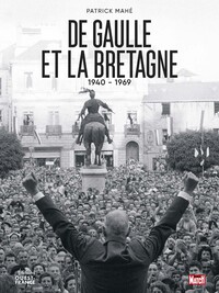 De Gaulle et la Bretagne