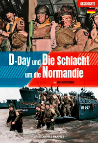 Le Débarquement et la bataille de Normandie - Allemand