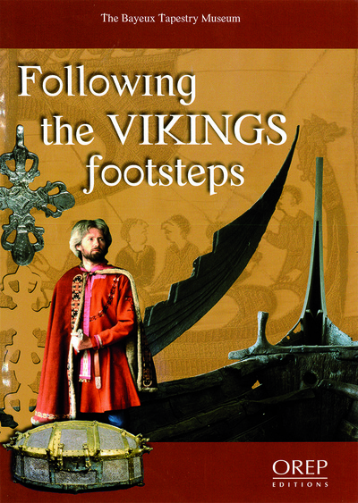 Following the Vikings footsteps