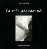 La Robe Abandonnée