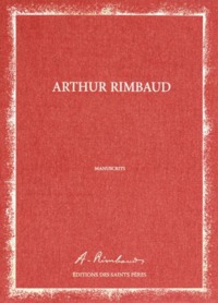 Les Manuscrits d'Arthur Rimbaud