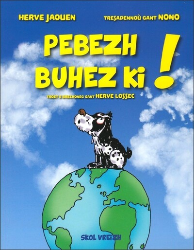 Pebezh buhez ki !