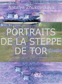 Portraits de la steppe de Tor