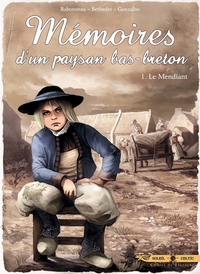 Mémoires d'un paysan Bas-Breton - tome 1 Le mendiant