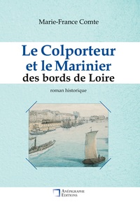 Le Colporteur et le Marinier des bords de Loire