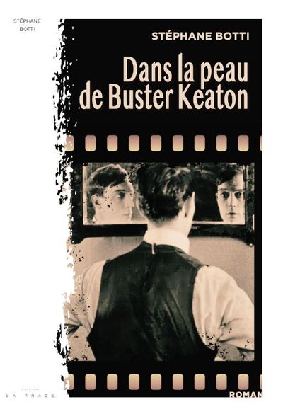 Dans la peau d'un Buster Keaton 
