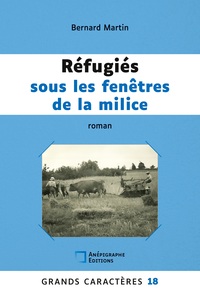 Réfugiés sous les fenêtres de la milice