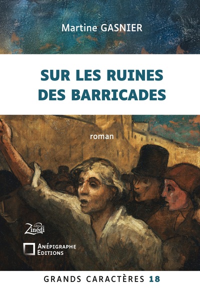 Sur les ruines des barricades