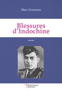 Blessures d'Indochine