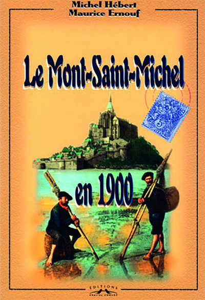 Le Mont-Saint-Michel en 1900
