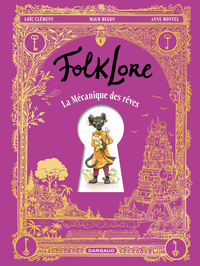 FolkLore - La Mécanique des rêves